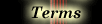 Terms